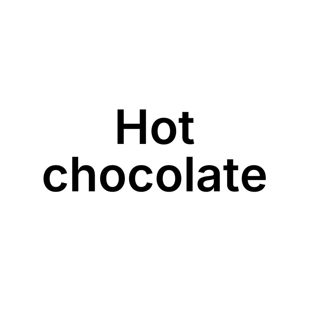 Chocolat chaud - Hot chocolate