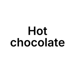Chocolat chaud - Hot chocolate