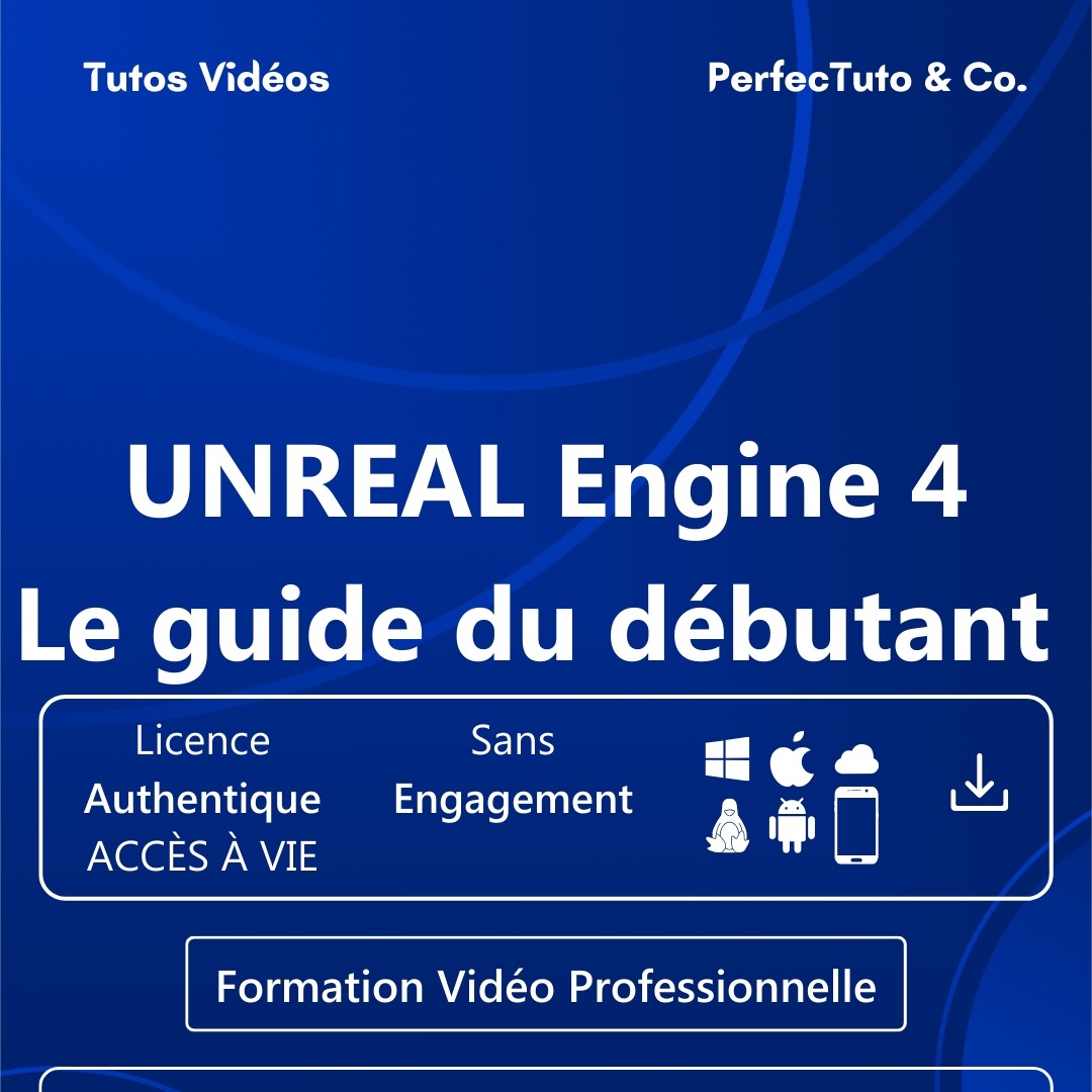 UNREAL Engine : Le guide du débutant Unreal Engine 4_1