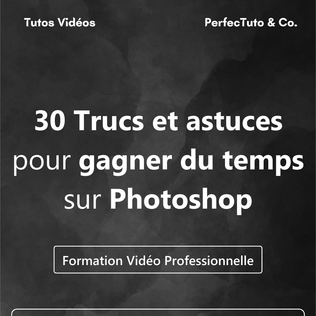 30 Trucs et astuces pour gagner du temps sur Photoshop_0