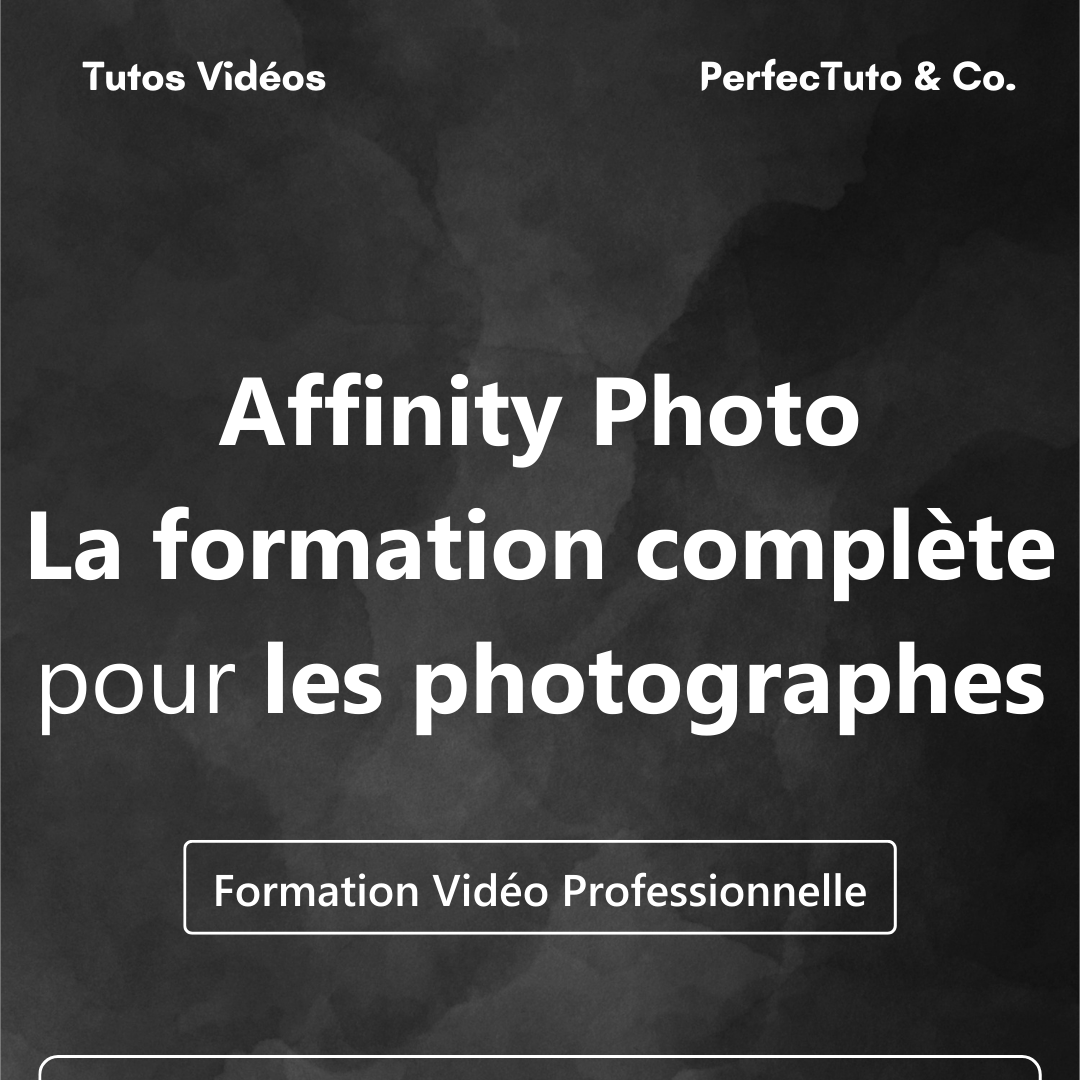 Affinity Photo : La formation complète pour les photographes_0