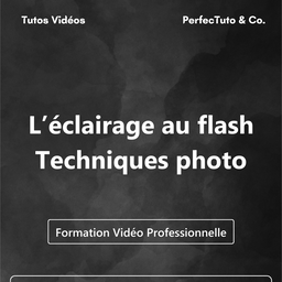 L’éclairage au flash : Techniques photo