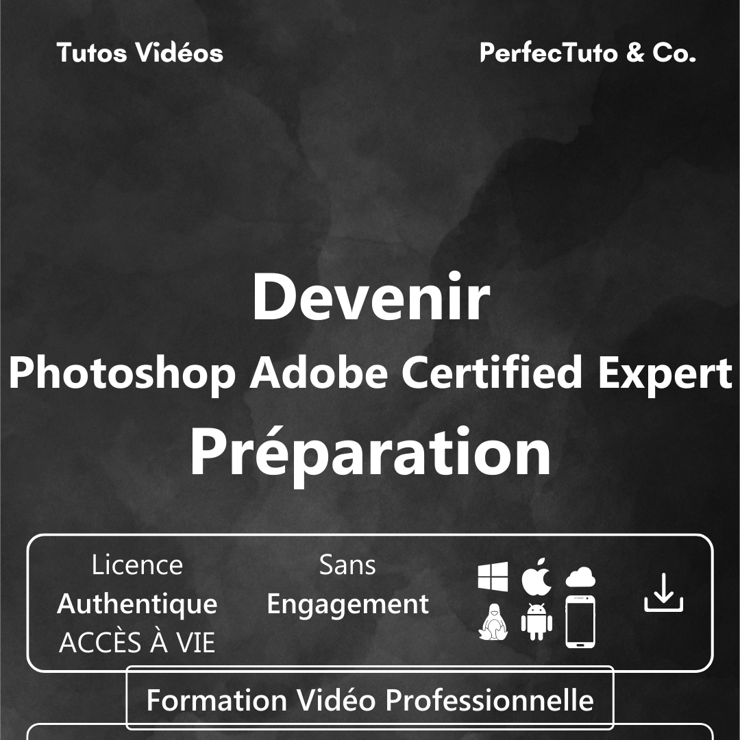 Devenir Photoshop Adobe Certified Expert – Préparation  à l’examen de certification_1