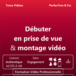 Débuter en prise de vue et montage vidéo