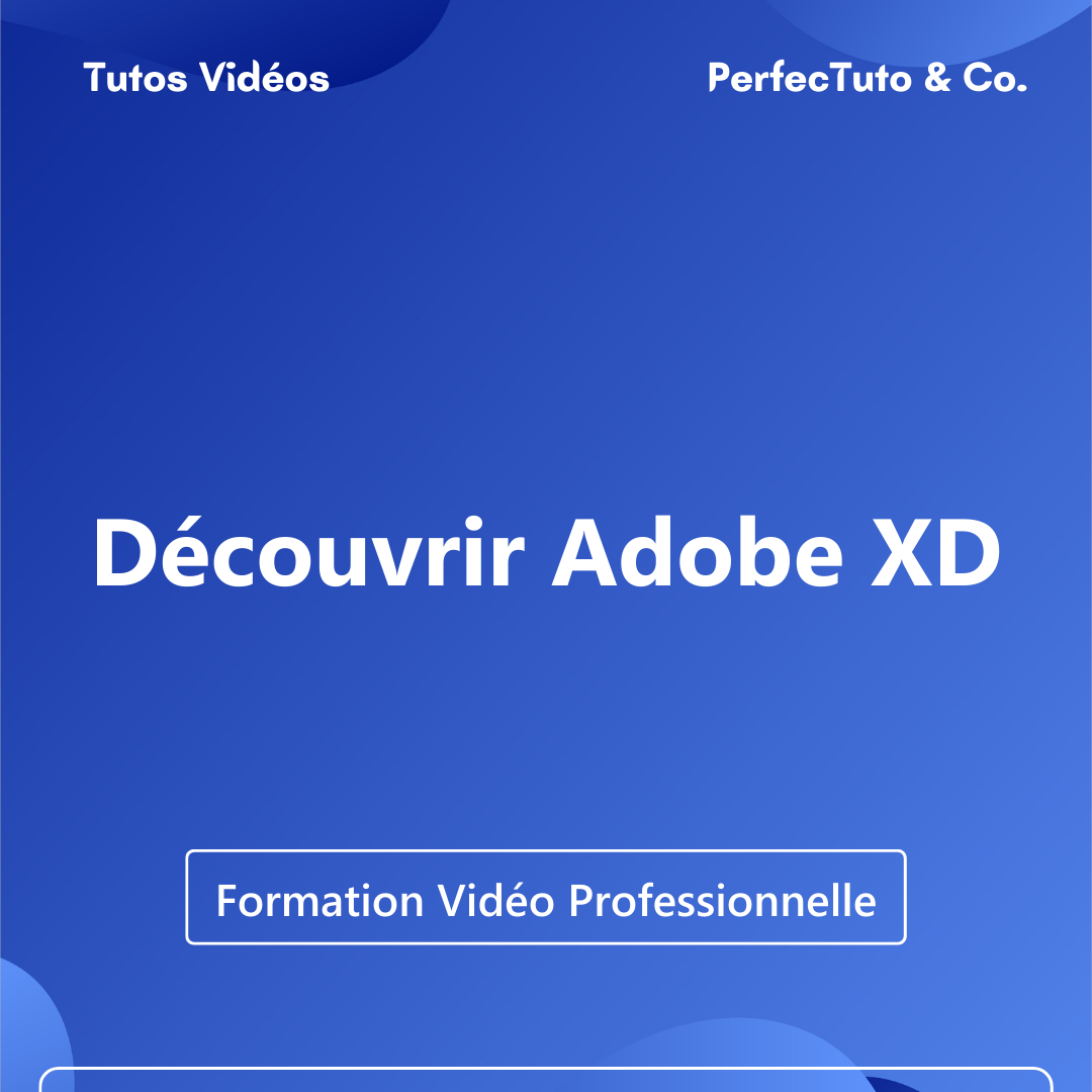Découvrir Adobe XD_0