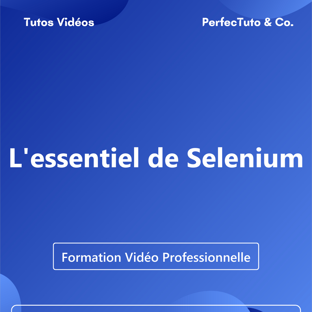 L'essentiel de Selenium_0