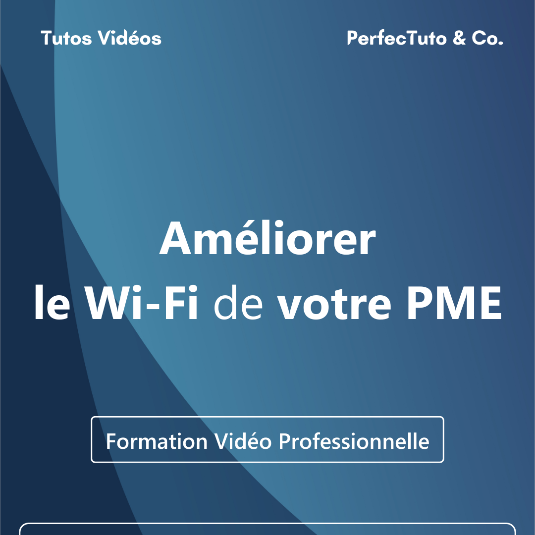 Améliorer le wi-fi de votre PME_0