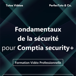 Fondamentaux de la sécurité pour Comptia security+