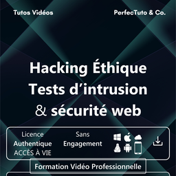 Hacking Éthique : Tests d’intrusion et sécurité web