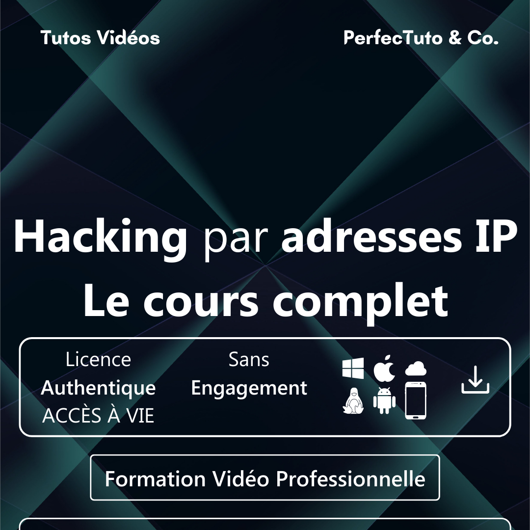 Hacking par adresses IP : Le cours complet_1