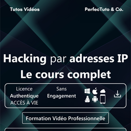 Hacking par adresses IP : Le cours complet