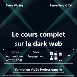 Le cours complet sur le dark web