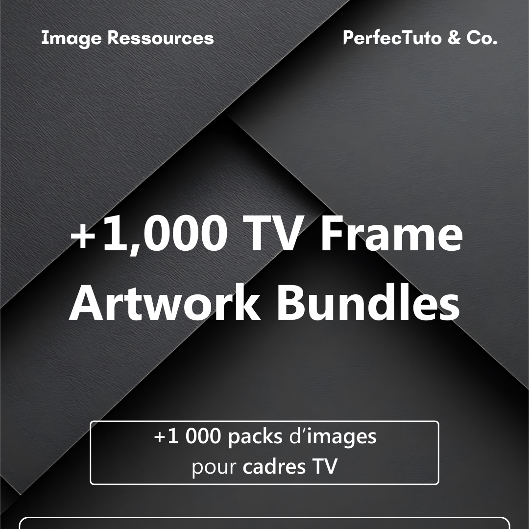 +1 000 packs d’images pour cadres TV