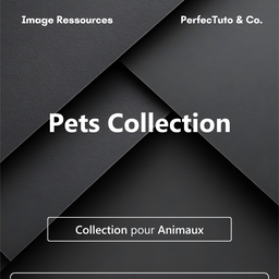 Collection pour Animaux