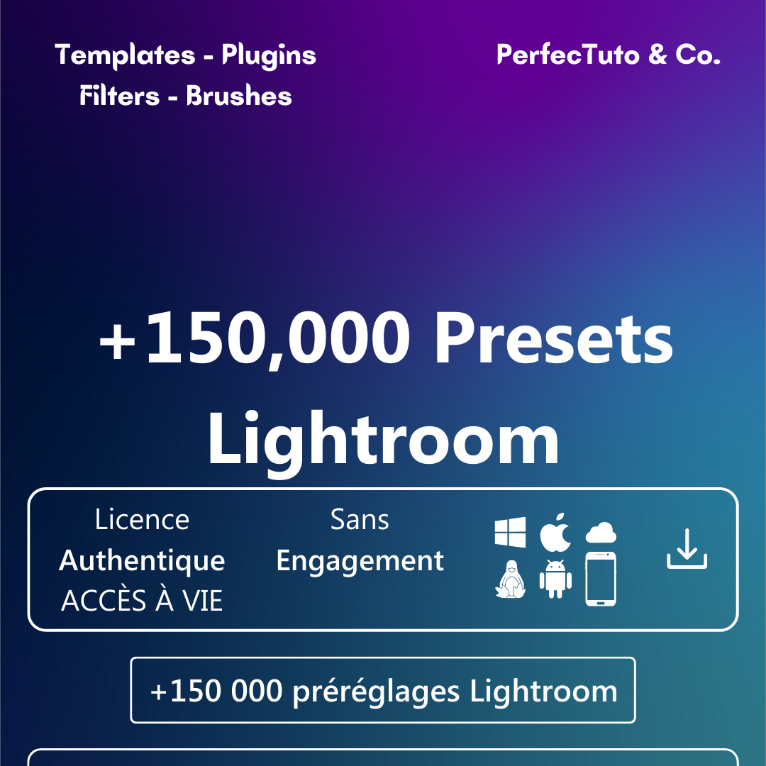 +150 000 préréglages Lightroom_1