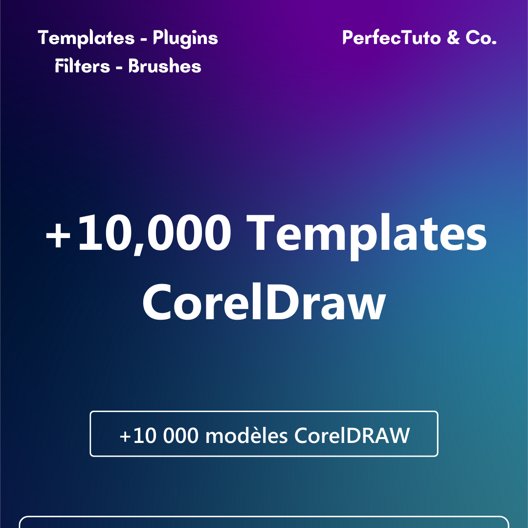 +10 000 modèles CorelDRAW