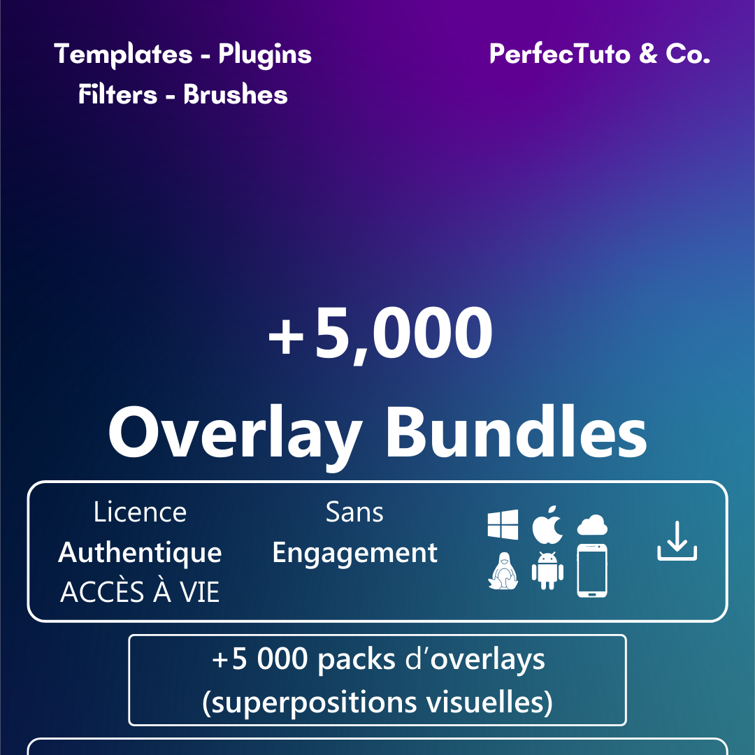 +5 000 packs d’overlays (superpositions visuelles)_1