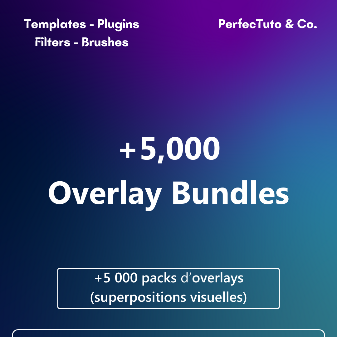 +5 000 packs d’overlays (superpositions visuelles)_0