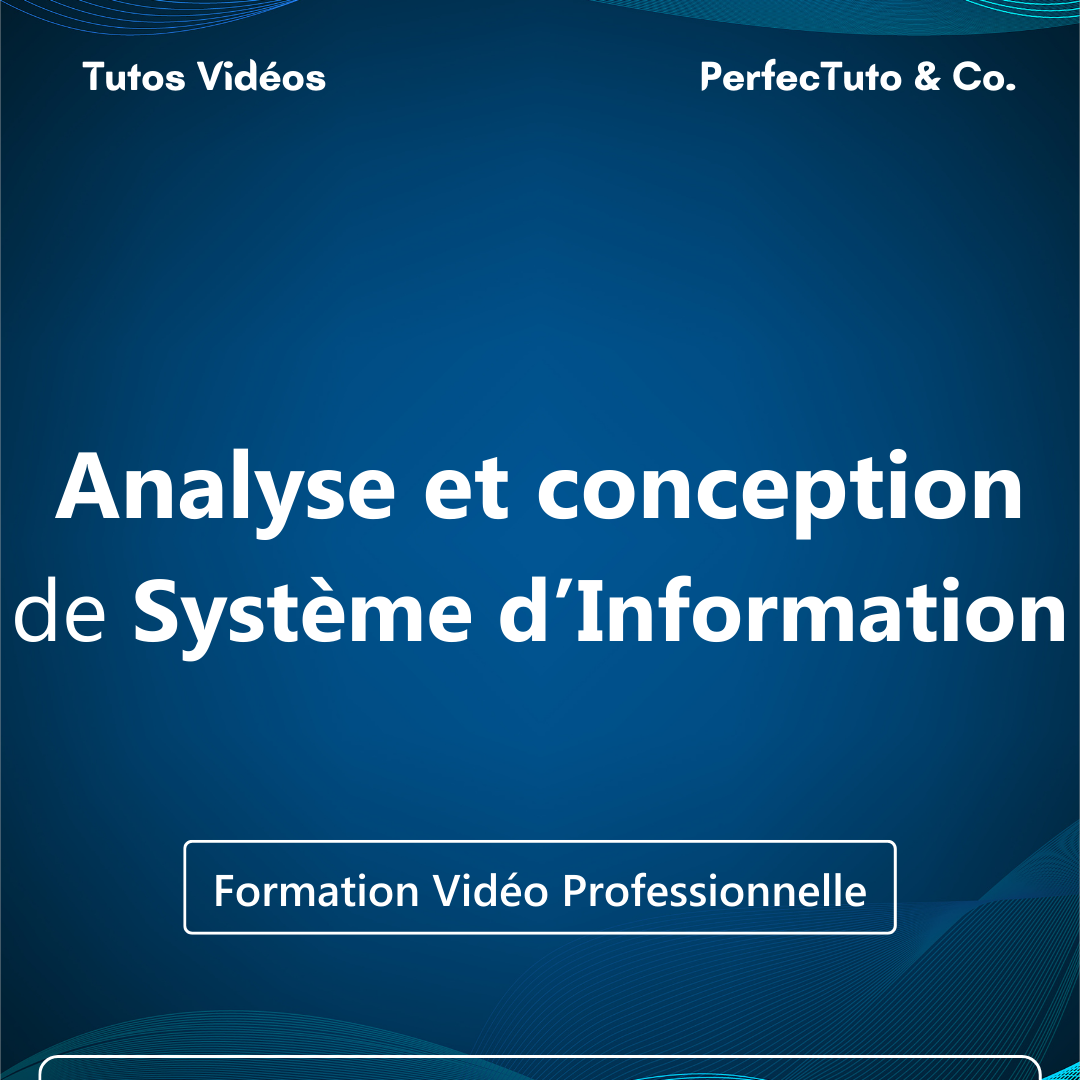 Analyse et conception de Système d’Information_0