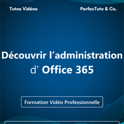 Découvrir l’administration d’Office 365