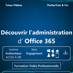 Découvrir l’administration d’Office 365