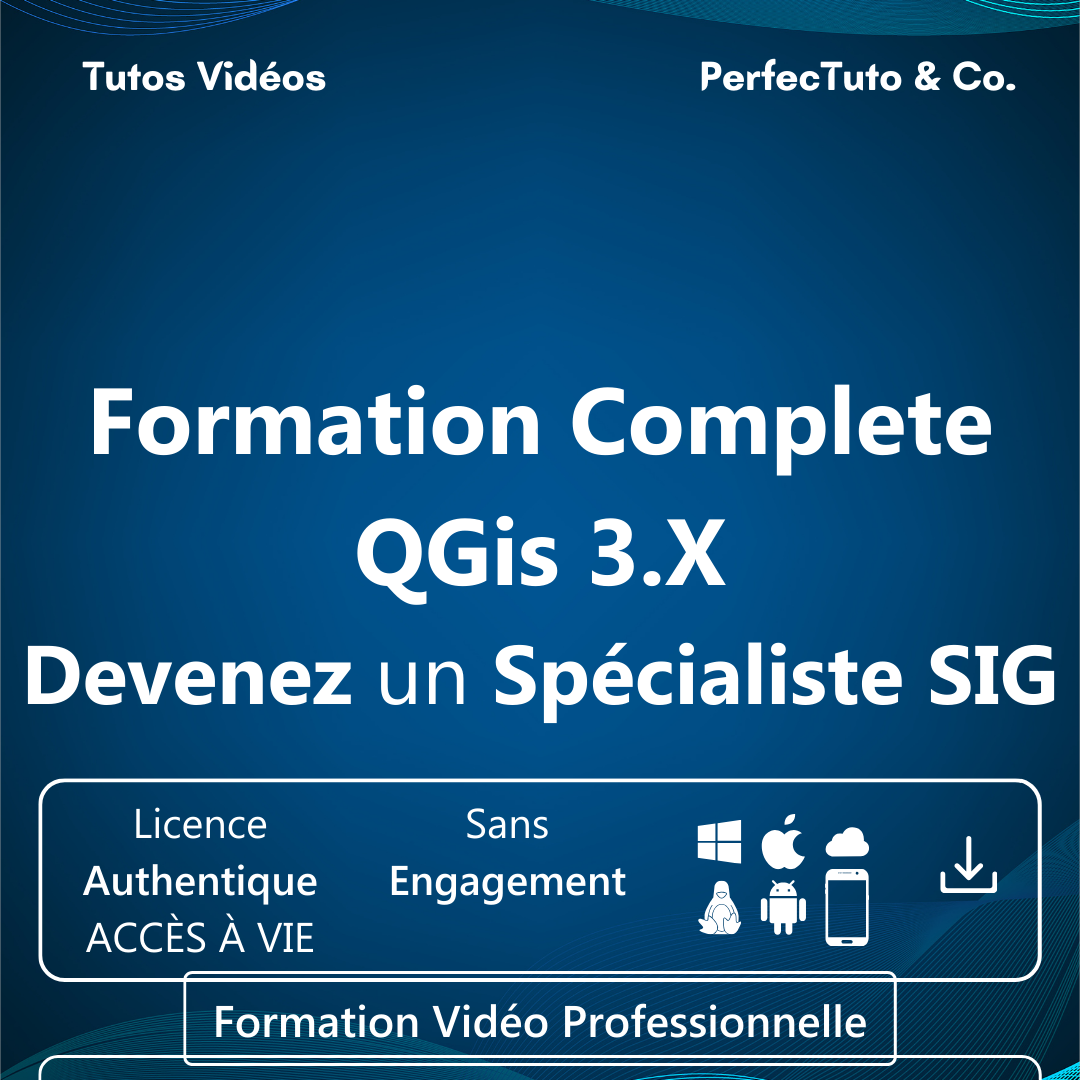 Formation Complète QGis 3.X – Devenez un Spécialiste SIG_1