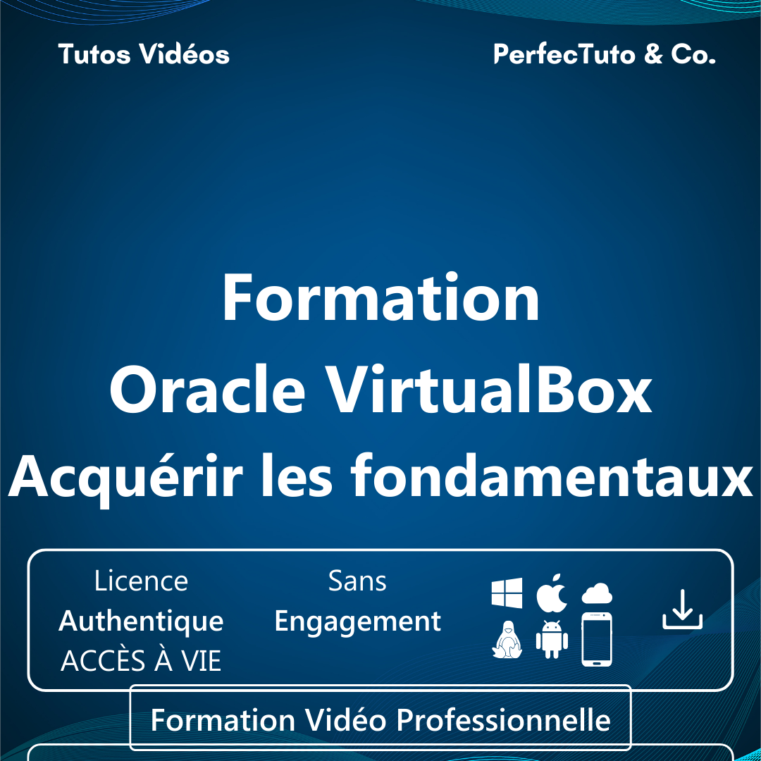 Formation Oracle VirtualBox : Acquérir les fondamentaux_1
