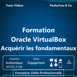 Formation Oracle VirtualBox : Acquérir les fondamentaux