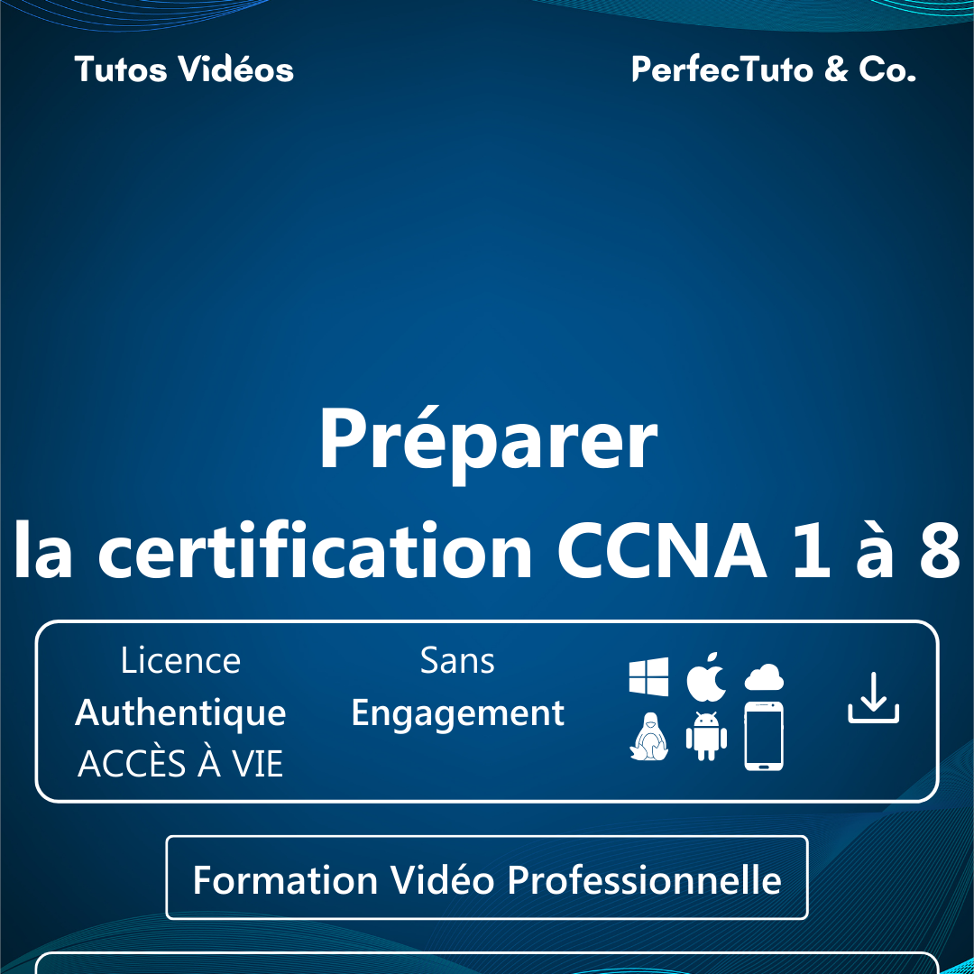 Préparer la certification CCNA 1 à 8_1