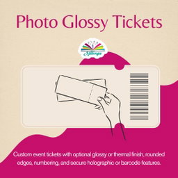 Photo Glossy Tickets