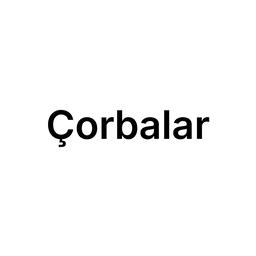 Çorbalar