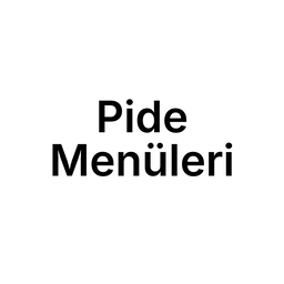 Pide Menüleri