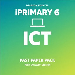 ICT | iPrimary 6 Computing Pearson Edexcel Exam Past Papers