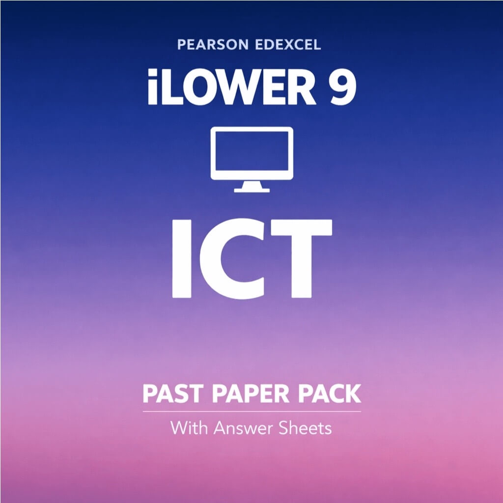 ICT | iLower Secondary Pearson Edexcel Past Papers