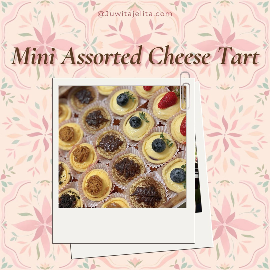 Mini Assorted Cheese Tarts ( 25 Pieces )