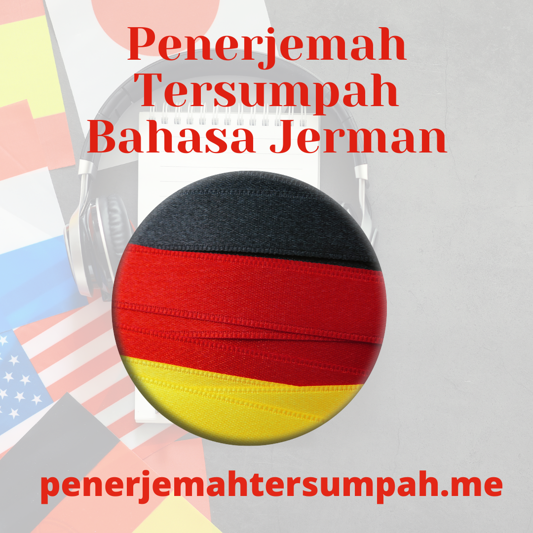 Terjemahan Tersumpah Bahasa Jerman <> Indonesia