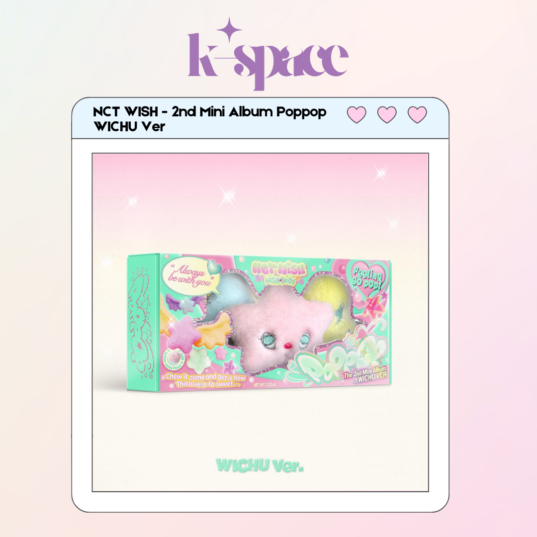 NCT WISH - 2nd Mini Album Poppop WICHU Ver