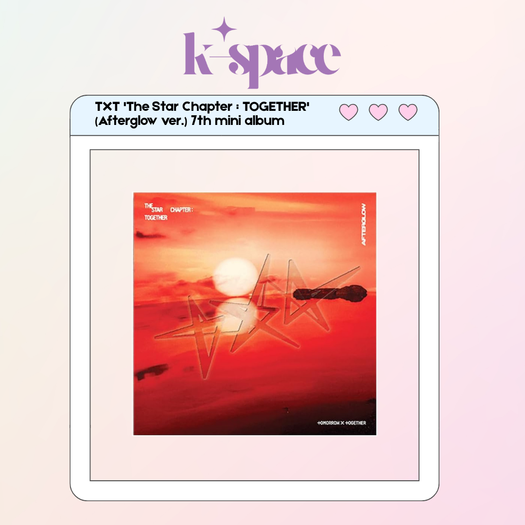 TXT 'The Star Chapter : TOGETHER' (Afterglow ver.) 7th mini album