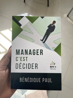 Manager c'est décider de Bénédique Paul