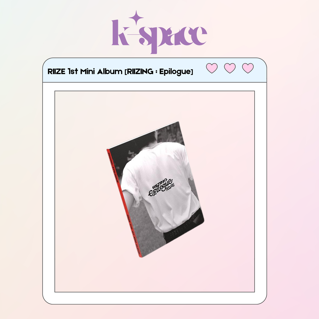 RIIZE 1st Mini Album [RIIZING : Epilogue]