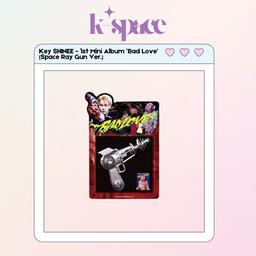Key SHINEE - 1st Mini Album ’Bad Love’ (Space Ray Gun Ver.)