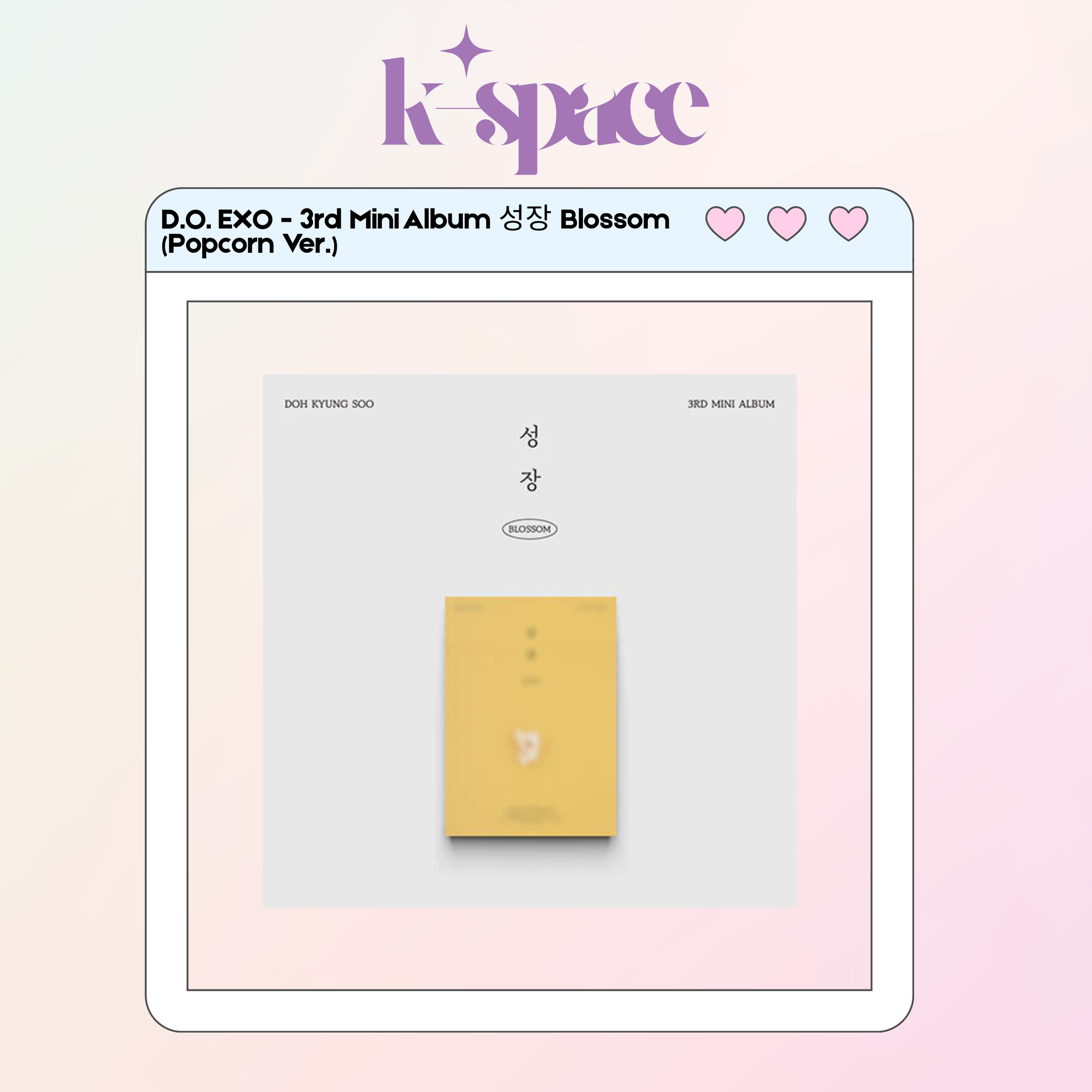 D.O. EXO - 3rd Mini Album 성장 Blossom (Popcorn Ver.)_0