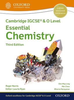 Cambridge IGCSE® & O Level Essential Chemistry: Student Book Third Edition