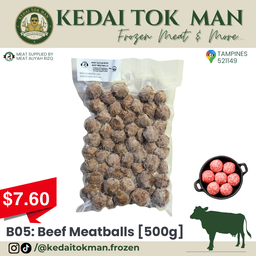 B05: Beef Meatballs [500g]