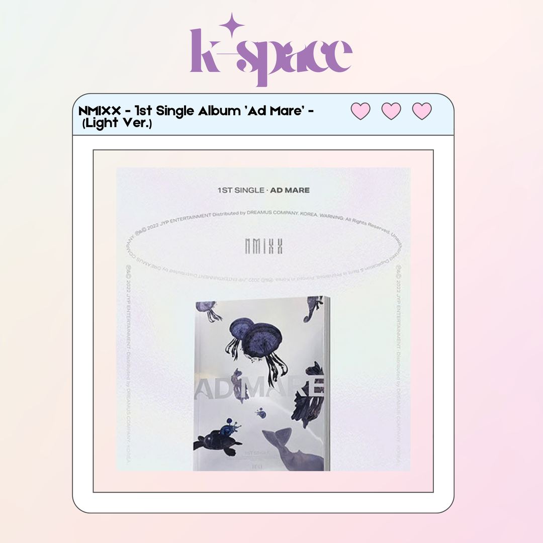 NMIXX - 1st Single Album ’Ad Mare’ -  (Light Ver.)