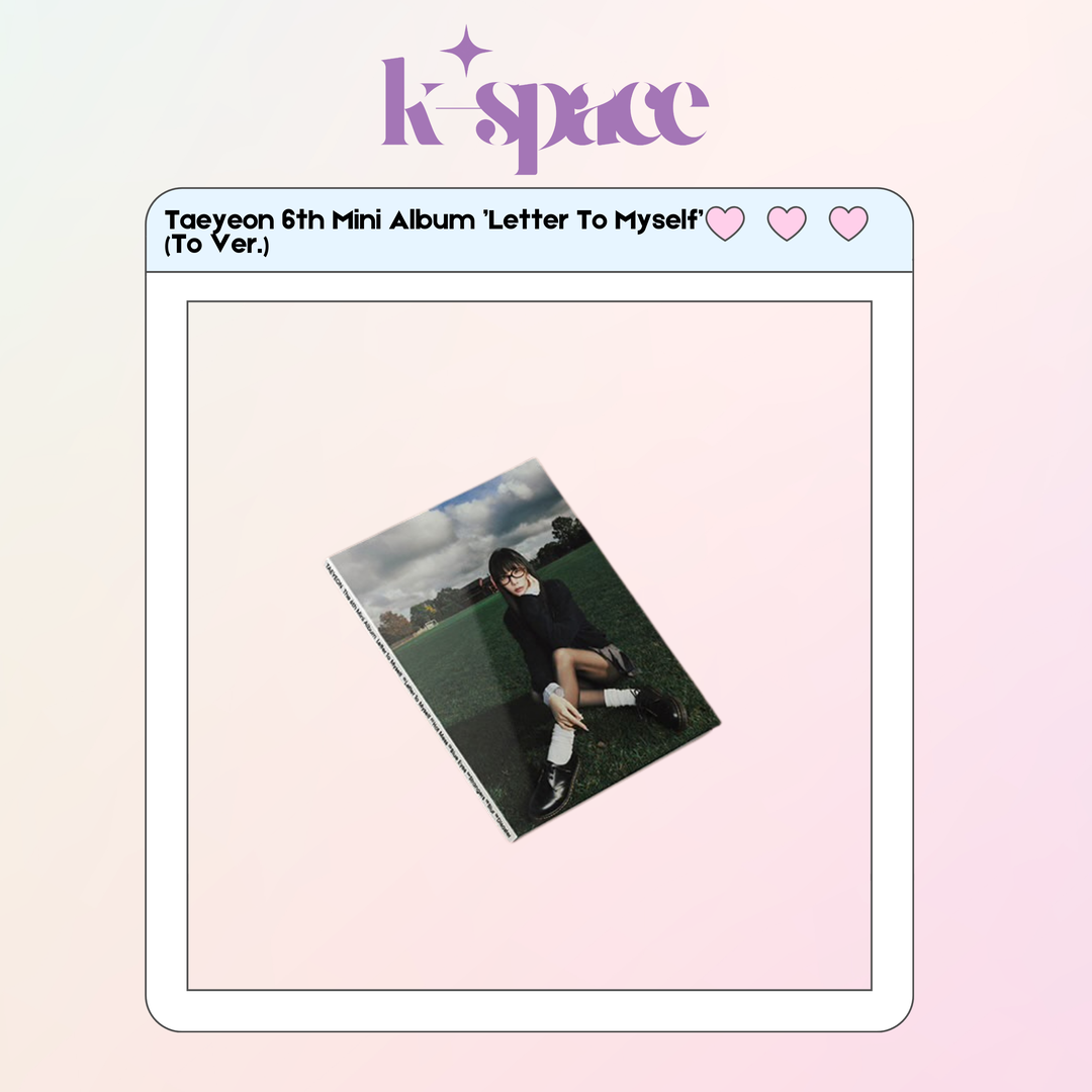 Taeyeon 6th Mini Album - Letter To Myself (To Ver.)