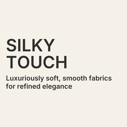 Silky Touch