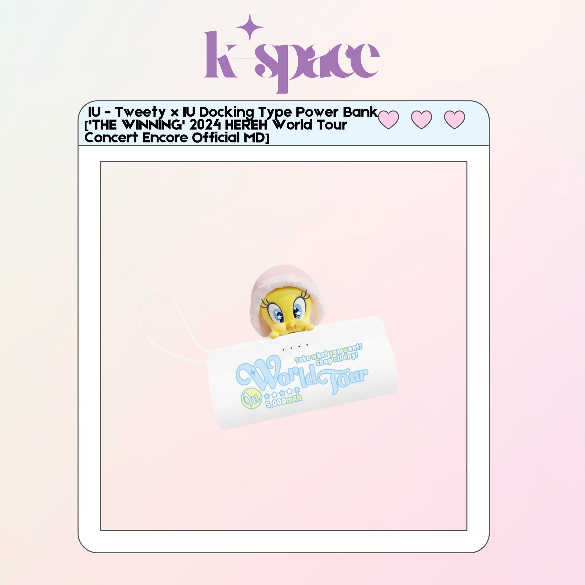 IU - Tweety x IU Docking Type Power Bank ['THE WINNING' 2024 HEREH World Tour Concert Encore Official MD]_0