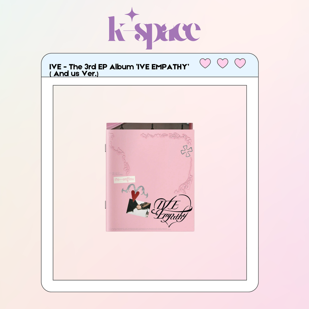 IVE - The 3rd EP Album ’IVE EMPATHY’ ( And us Ver.)