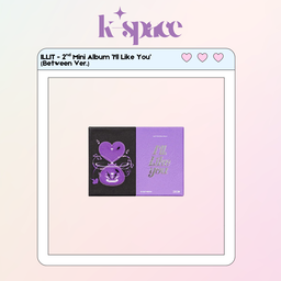 ILLIT - 2nd Mini Album ’I'll Like You’  (Between Ver.)